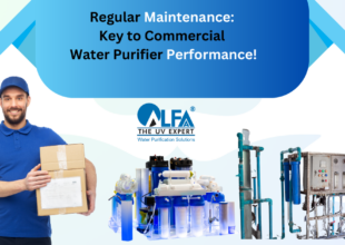 The Importance of Regular Maintenance of Commercial RO Water Purifiers