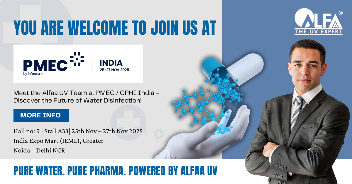 Alfaa UV at PMEC India 2025 –Pharmaceutical Water Purity