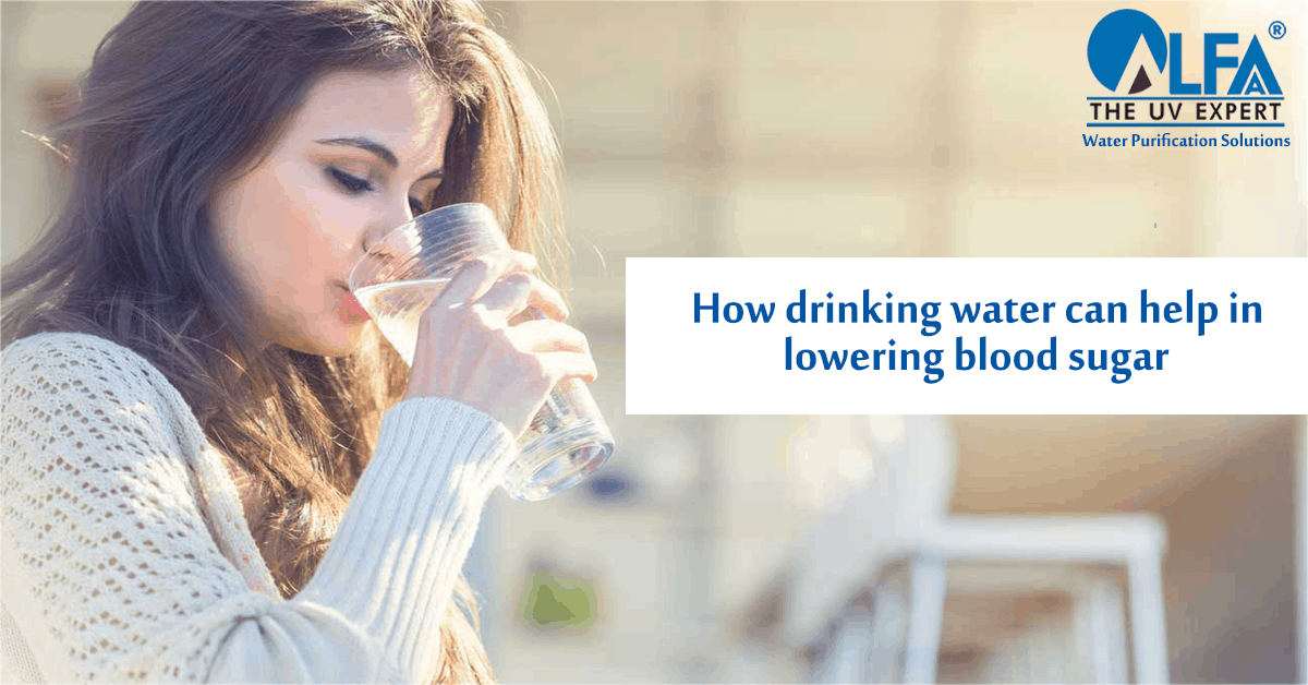 How Drinking Water Can Help In Lowering The Blood Sugar