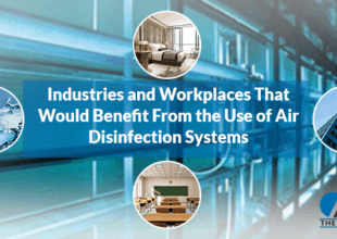 Industries and Workplaces That Would Benefit From the Use of Air Disinfection Systems