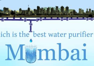 To understand which is the best water purifier for Mumbai, check out these 4 need